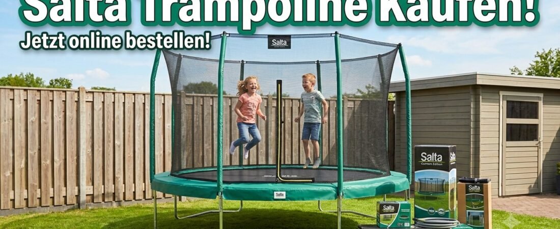 Worauf sollte man beim Kauf eines Salta Trampolins mit Sicherheitsnetz achten?