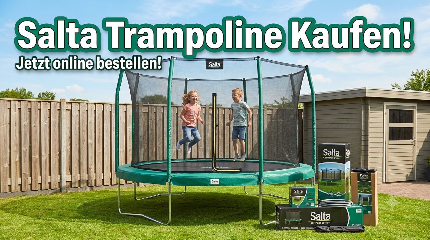 Worauf sollte man beim Kauf eines Salta Trampolins mit Sicherheitsnetz achten?